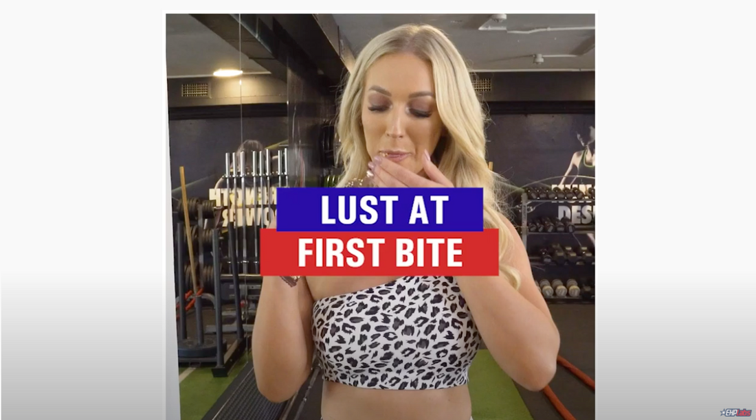 LUST AT FIRST BITE!